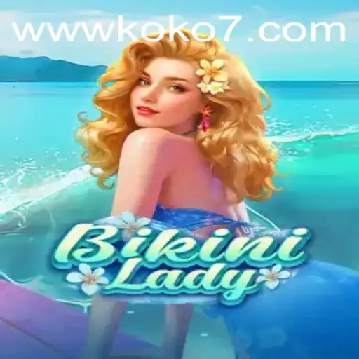BikiniLady: Dive into a World of Fun with KOKO7