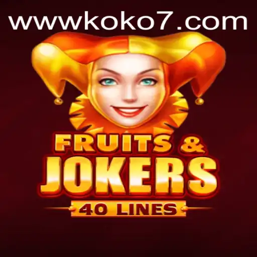 Exciting Gameplay and Rules of FruitsAndJokers40 with KOKO7