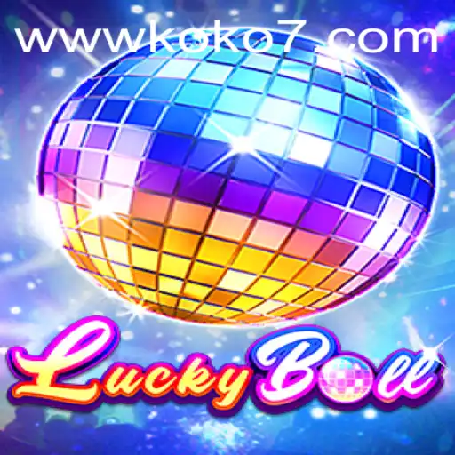 Discover the Exciting World of LuckyBall with KOKO7