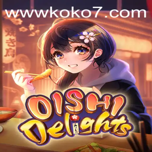 Discover the Magic of OishiDelights: A Comprehensive Guide