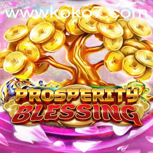Discover the Thrills of ProsperityBlessing: A New Era in Gaming with KOKO7