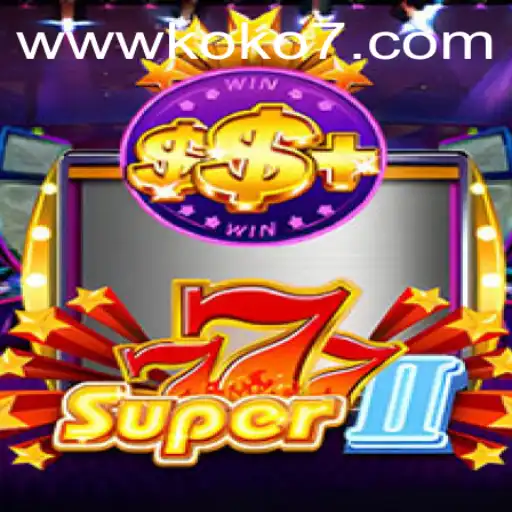 Exploring the Exciting World of Super777II: A New Gaming Phenomenon