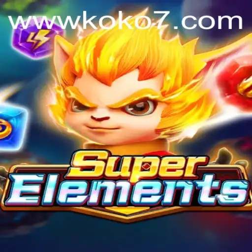 SuperElements: The Dynamic World of KOKO7
